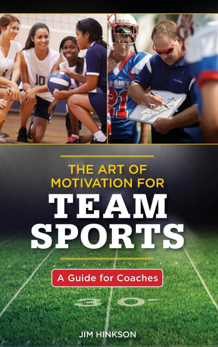 Art of Motivation for Team Sports