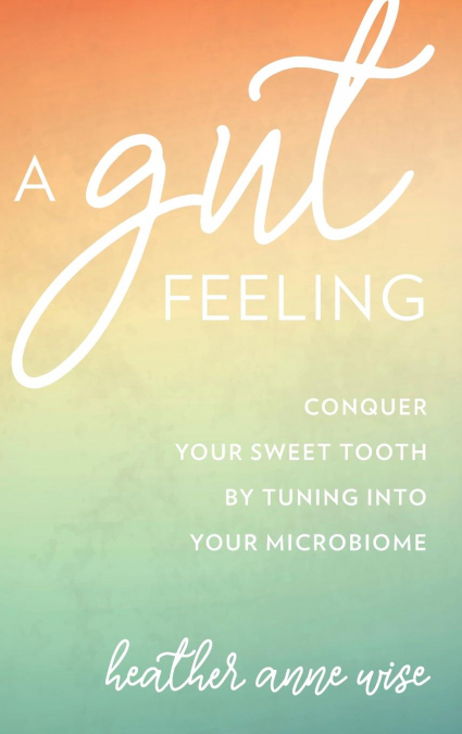 Gut Feeling