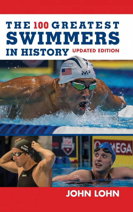 The 100 Greatest Swimmers in History