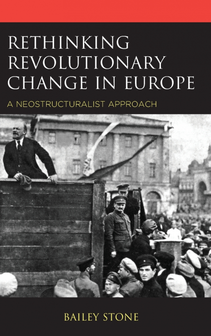 Rethinking Revolutionary Change in Europe