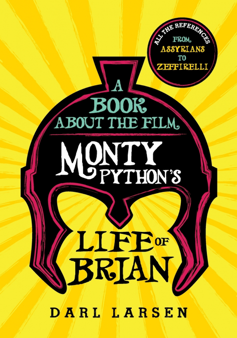 Book about the Film Monty Python’s Life of Brian