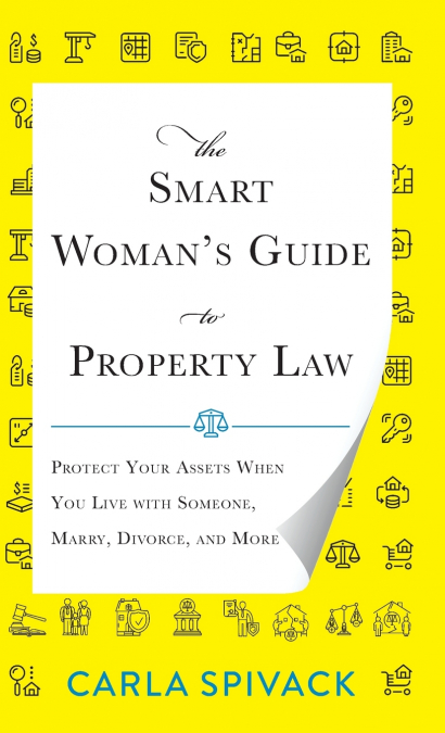 The Smart Woman’s Guide to Property Law