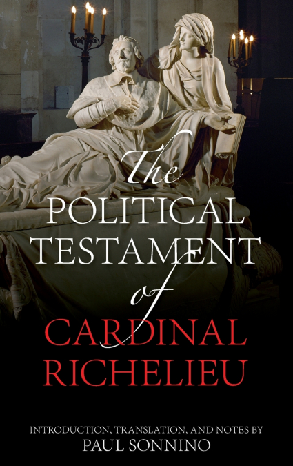 Political Testament of Cardinal Richelieu