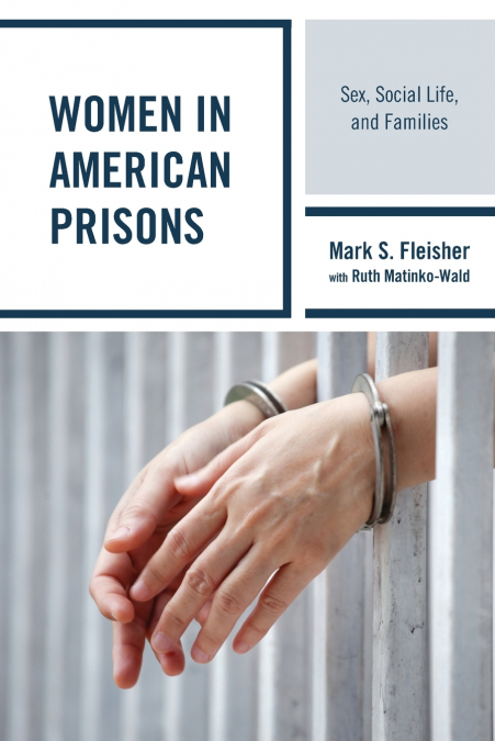 Women in American Prisons