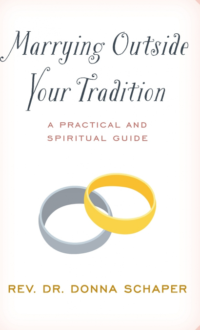 Marrying Outside Your Tradition