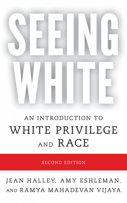 Seeing White