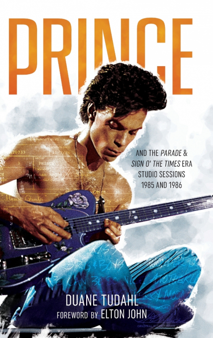 Prince and the Parade and Sign O’ The Times Era Studio Sessions