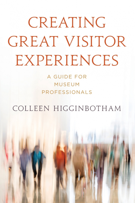 Creating Great Visitor Experiences