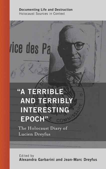 'A Terrible and Terribly Interesting Epoch'
