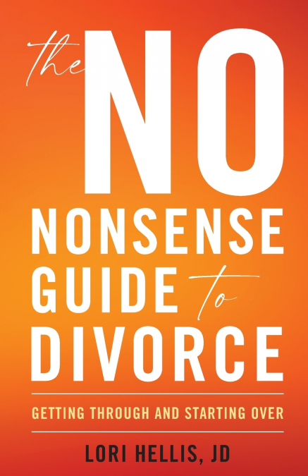 No-Nonsense Guide to Divorce