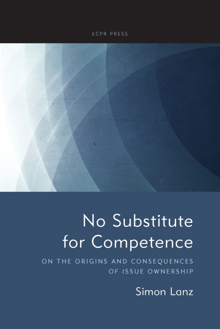 No Substitute for Competence