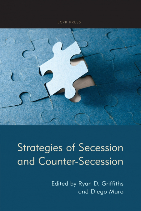 Strategies of Secession and Counter-Secession