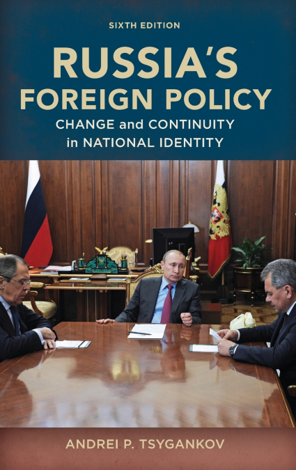 Russia’s Foreign Policy