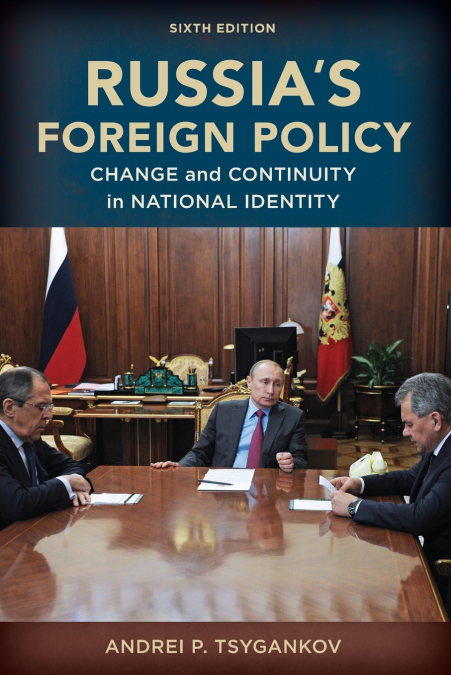 Russia’s Foreign Policy