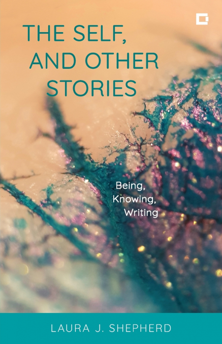Self, and Other Stories