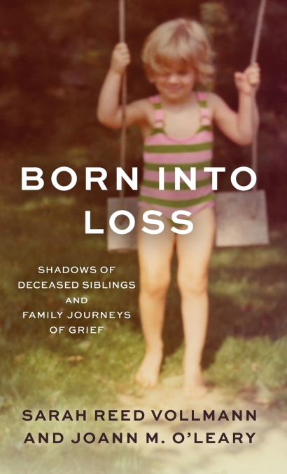 Born Into Loss