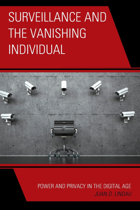 Surveillance and the Vanishing Individual