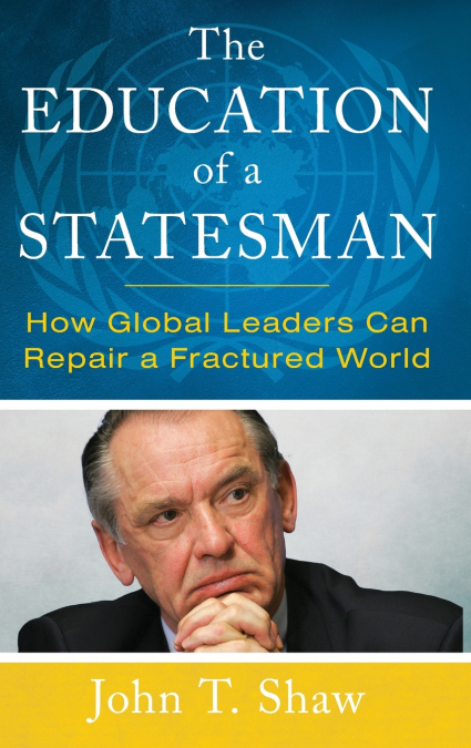 The Education of a Statesman