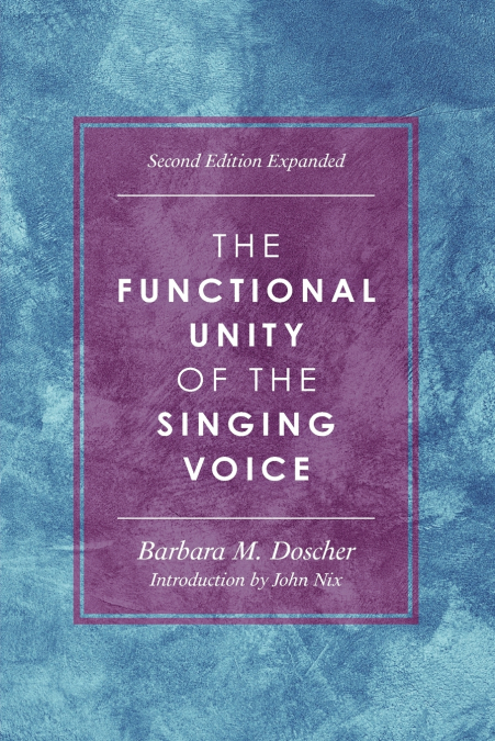 Functional Unity of the Singing Voice