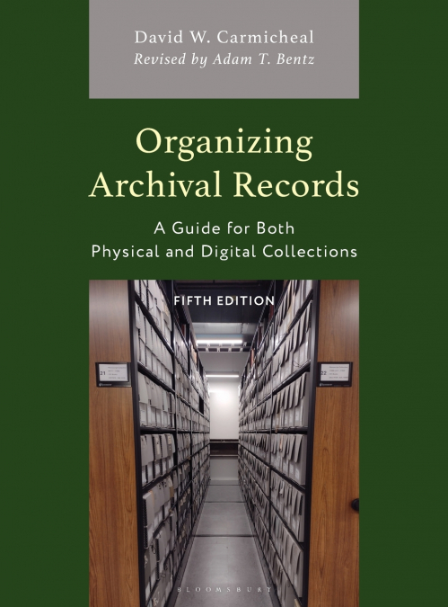 Organizing Archival Records