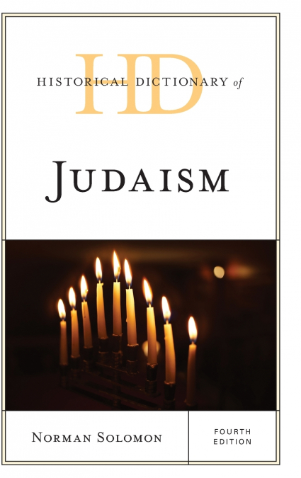Historical Dictionary of Judaism