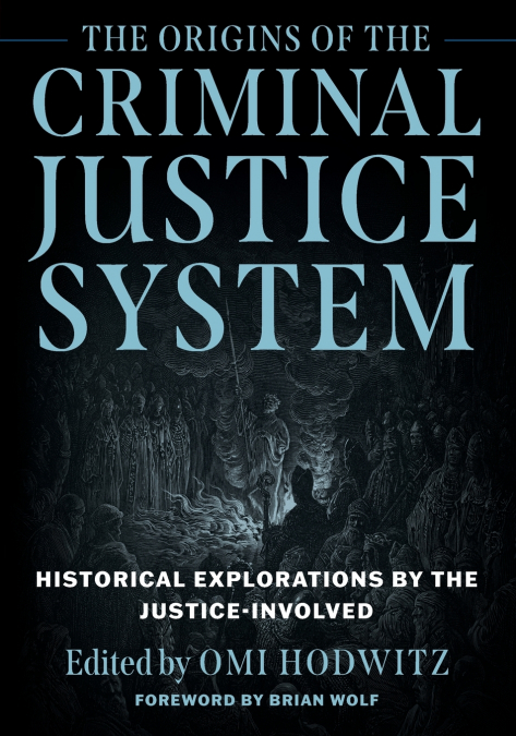 Origins of the Criminal Justice System