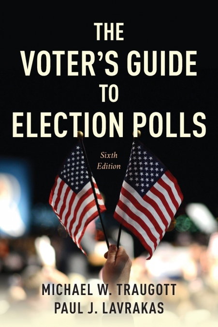 Voter’s Guide to Election Polls
