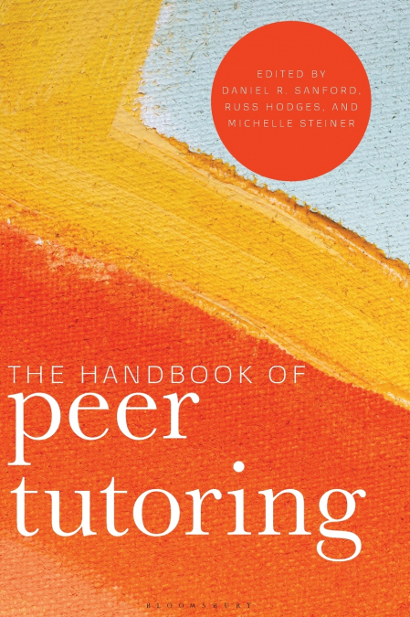 The Handbook of Peer Tutoring