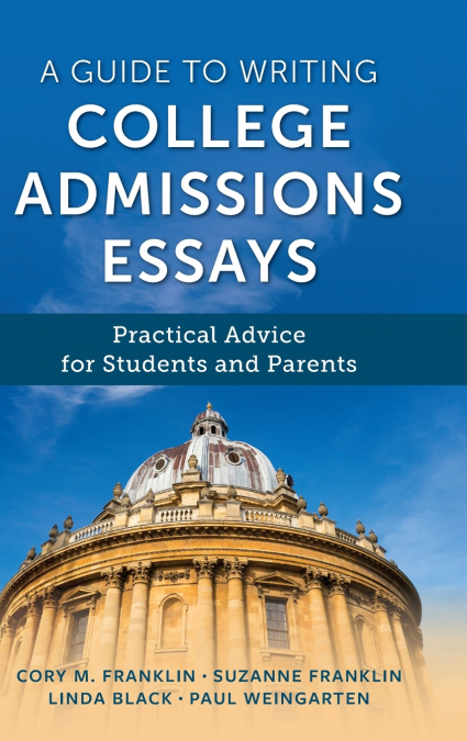 Guide to Writing College Admissions Essays