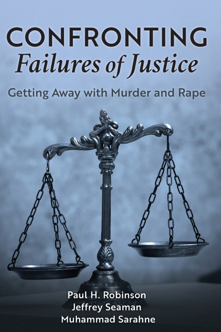 Confronting Failures of Justice