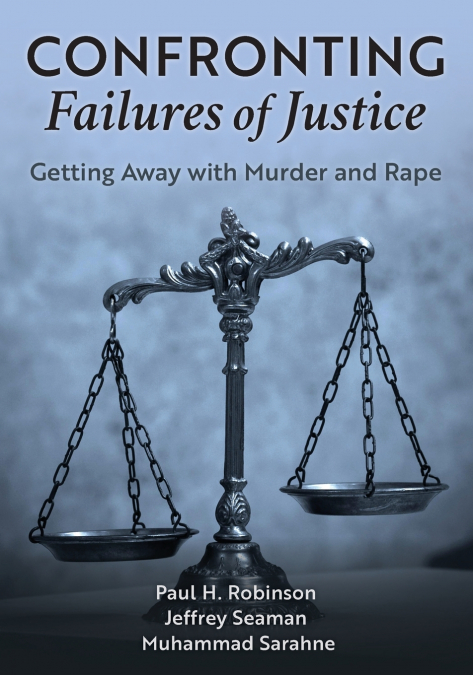 Confronting Failures of Justice