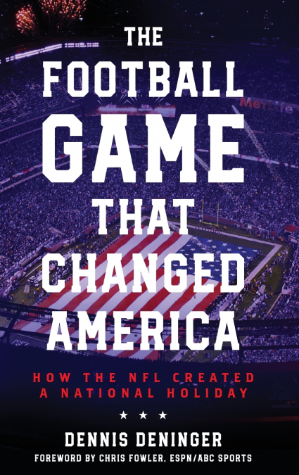 Football Game That Changed America