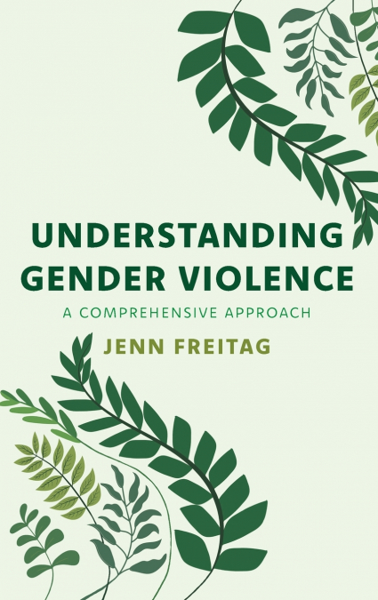 Understanding Gender Violence