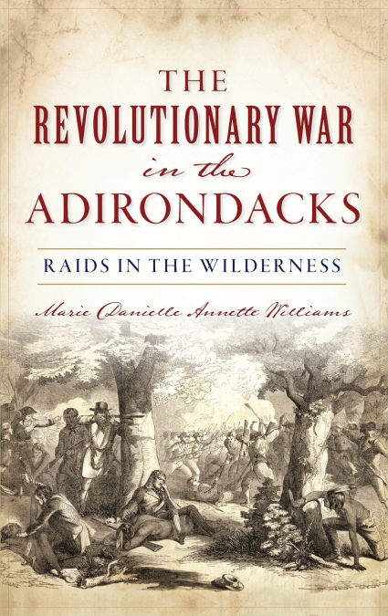 Revolutionary War in the Adirondacks