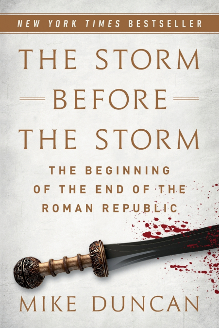The Storm Before the Storm