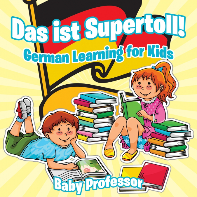 Das ist Supertoll! | German Learning for Kids