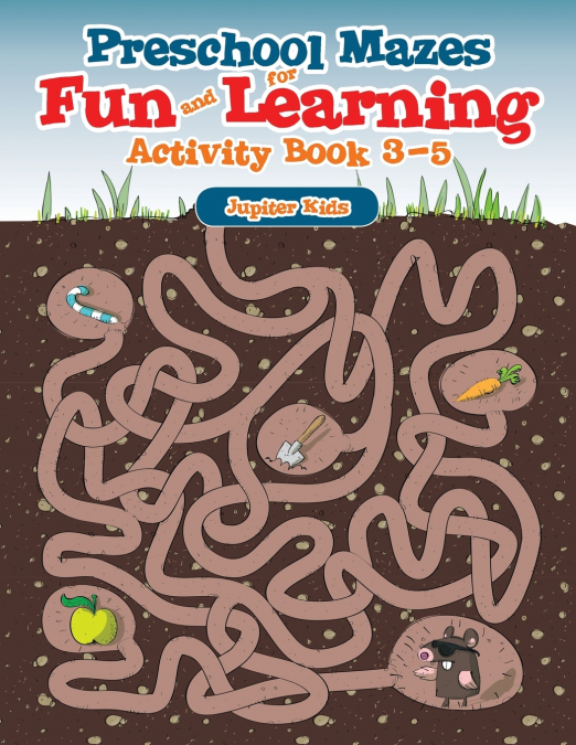 Preschool Mazes for Fun and Learning