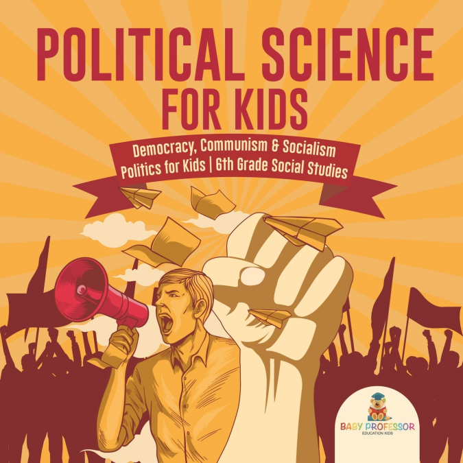 Political Science for Kids - Democracy, Communism & Socialism | Politics for Kids | 6th Grade Social Studies