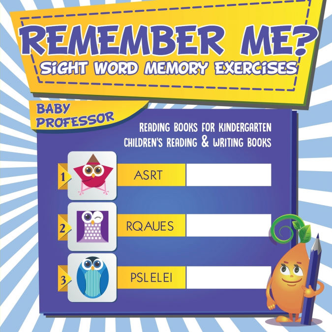 Remember Me? Sight Word Memory Exercises - Reading Books for Kindergarten | Children’s Reading & Writing Books