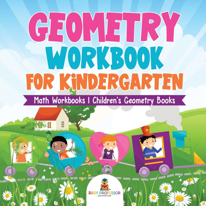 Geometry Workbook for Kindergarten - Math Workbooks | Children’s Geometry Books