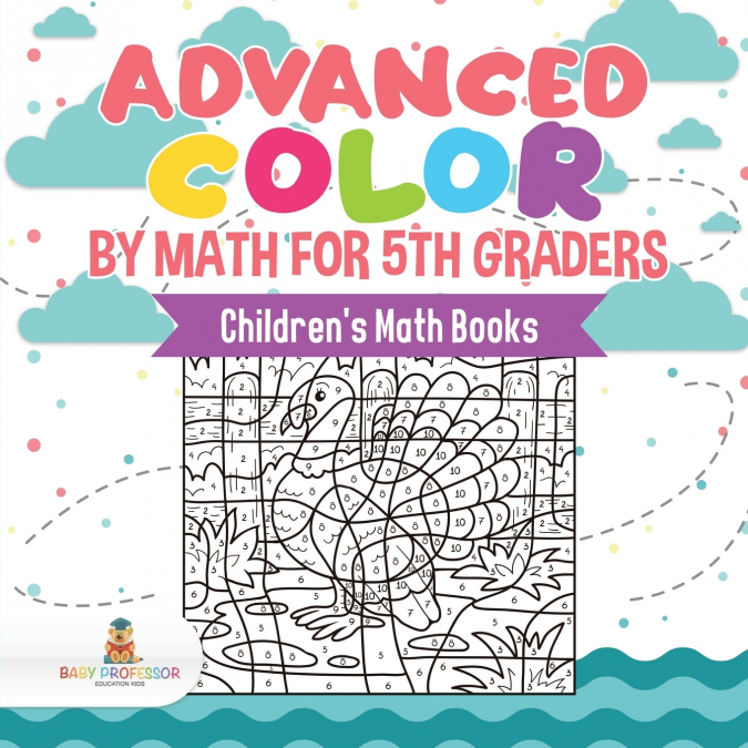 Advanced Color by Math for 5th Graders | Children’s Math Books
