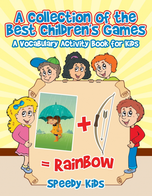 A Collection of the Best Children’s Games