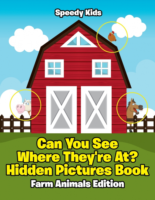 Can You See Where They’re At? Hidden Pictures Book