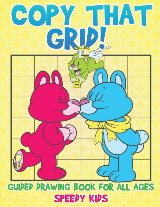 Copy That Grid! Guided Drawing Book for All Ages