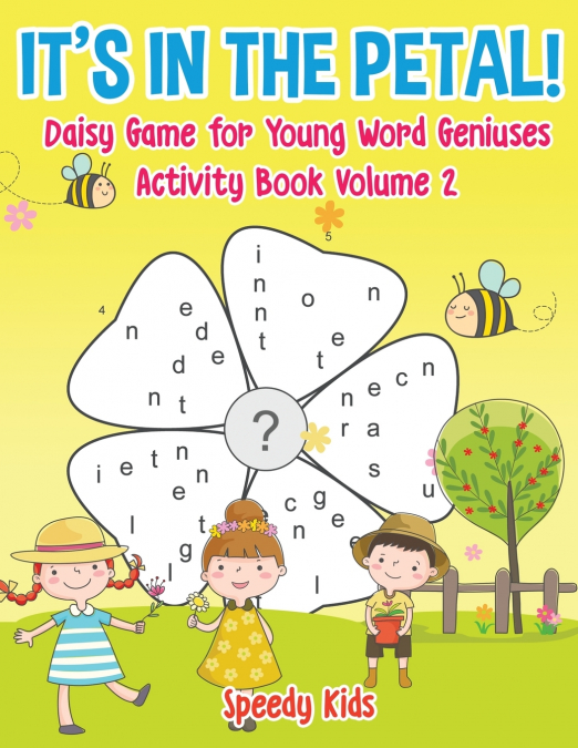 It’s in the Petal! Daisy Game for Young Word Geniuses - Activity Book Volume 2
