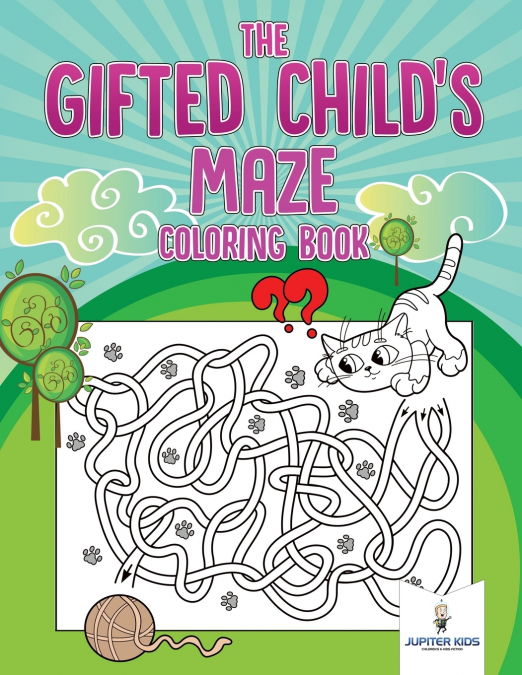 The Gifted Child’s Maze Coloring Book