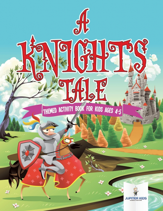A Knight’s Tale