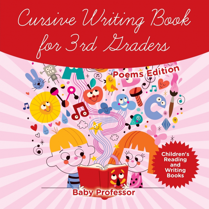 Cursive Writing Book for 3rd Graders - Poems Edition | Children’s Reading and Writing Books