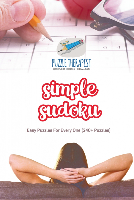 Simple Sudoku | Easy Puzzles For Every One (240+ Puzzles)