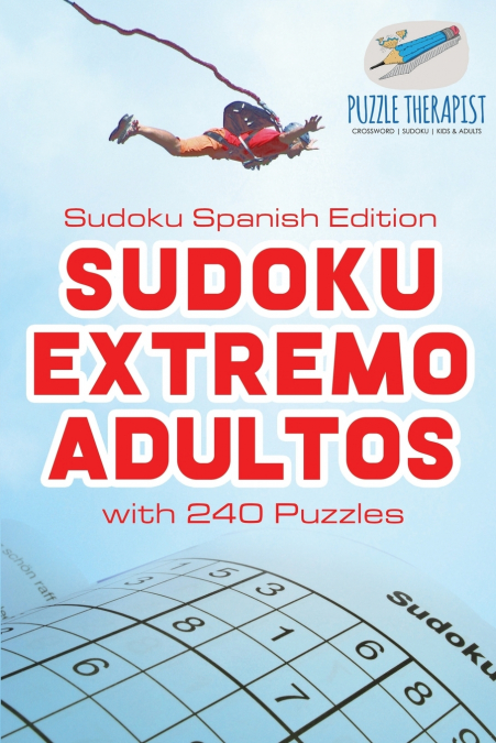 Sudoku Extremo Adultos | Sudoku Spanish Edition | with 240 Puzzles